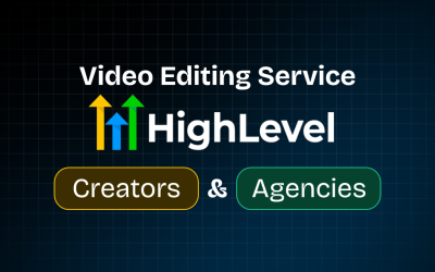 GHL Video - Blog The Only Video Editing Service Built for HighLevel Creators and Agencies